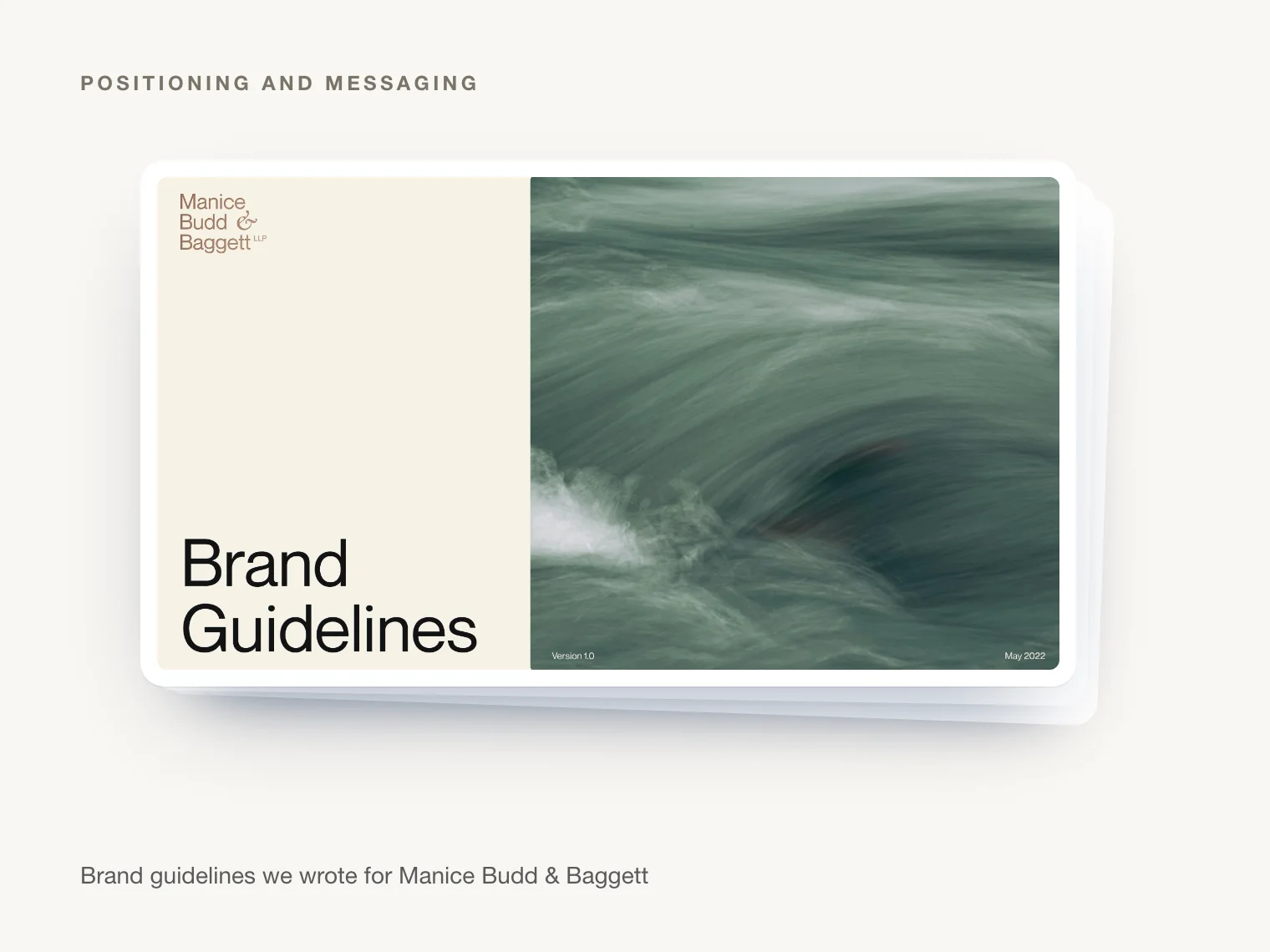 The brand guidelines we wrote for Manice Budd & Baggett